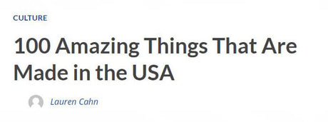 100 Amazing Things That Are Made in the USA