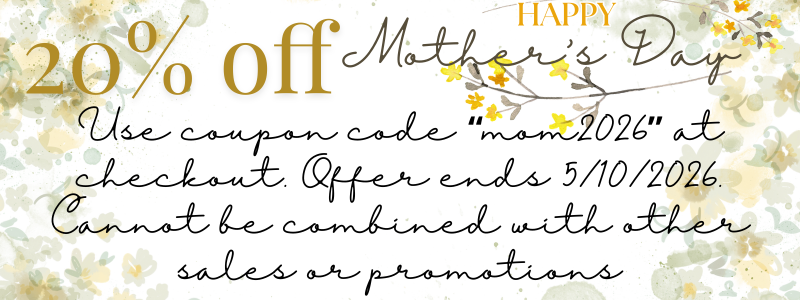 Use coupon code “mom2026” at checkout. Offer ends 5102026. Cannot be combined with other sales or promotions